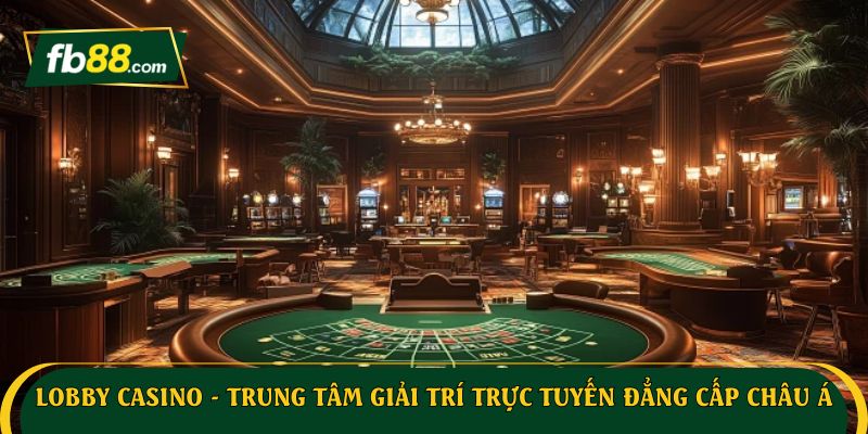 Lobby casino